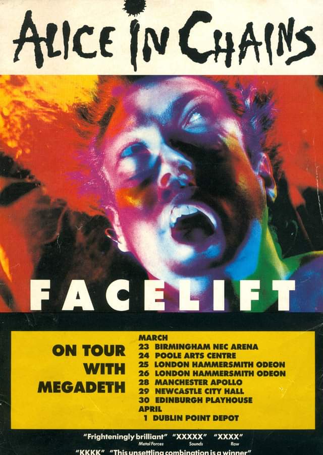 An image of the 1991 Alice in Chains tour poster. It features the words Alice in Chains written on top with a face of a person screaming below it. The face is colored with a kaleidoscope of oranges, reds, blues, purples ,and pinks.