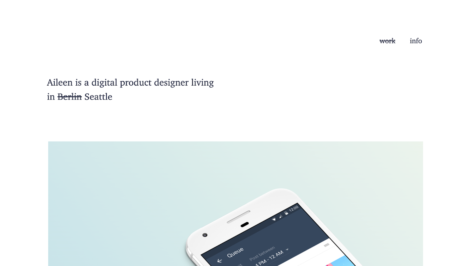 Aileen Shin’s personal website shows a minimalist design with a thumbnail of a phone and the text “Aileen is a digital product designer living in Berlin Seattle” to the left of the screen.