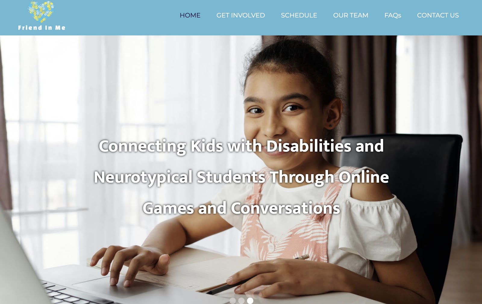 Friend in Me's homepageshowing a child on a computer and text explaining their mission to connect kids with disabilities to neurotypical students through online games and conversation.