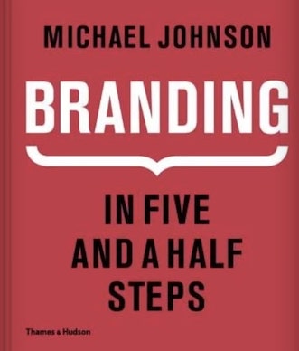 An image of Branding: In Five and a Half Steps.