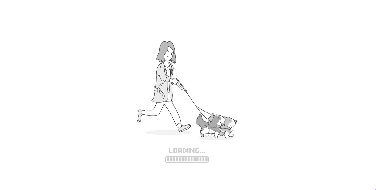 Loading screen. Black and white drawing of a woman walking two small dogs above a pixelated loading bar.