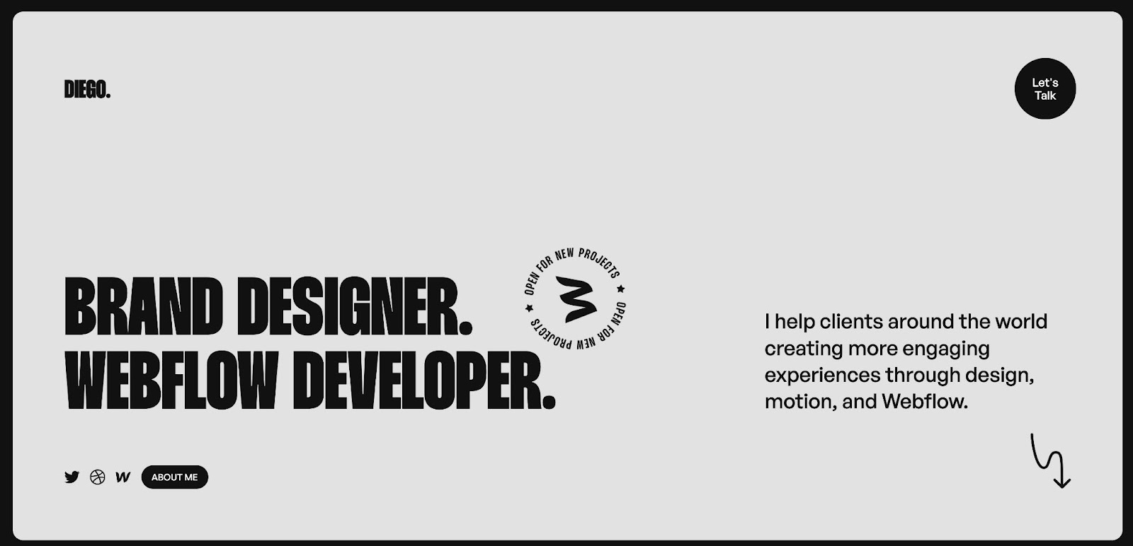 Diego homepage. Gray background. Right side, bold text "Brand designer. Webflow Developer." Right side, squiggly arrow pointing down.