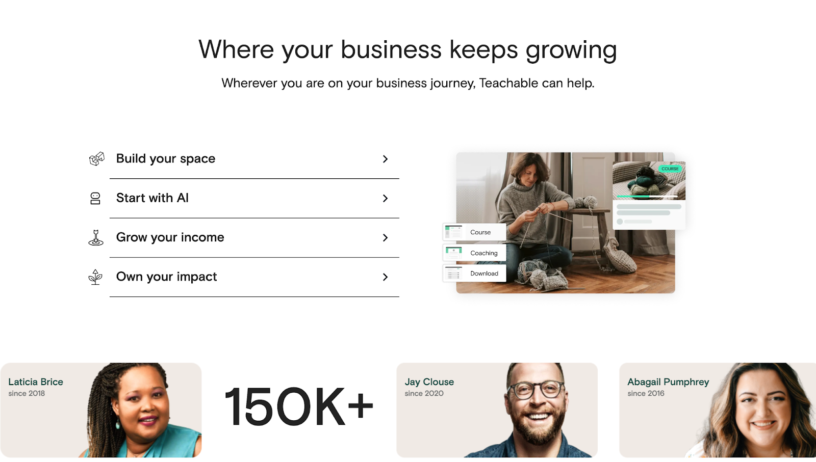 Teachable’s website, with the text “Where your business keeps growing” above expandable sections and images of users.