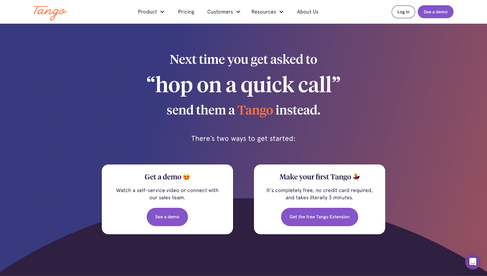 Tango’s website, with the CTA “Next time you get asked to 'hop on a quick call,' send them a Tango instead.”
