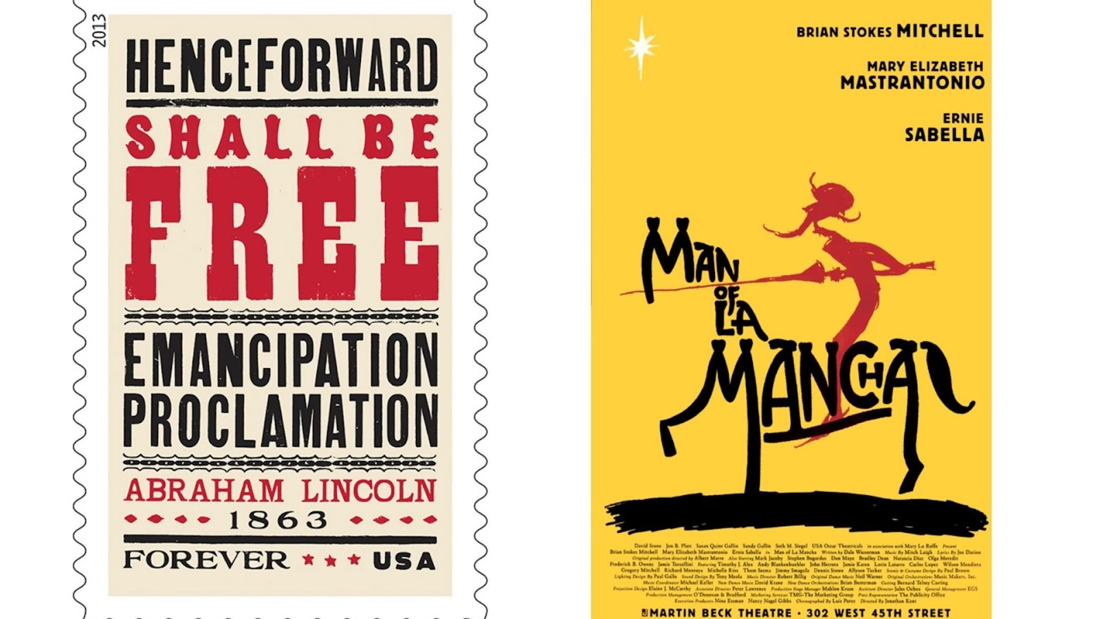 Two images side by side: postage stamp example and movie poster from Gail Anderson. The one on the right (the stamp) is cream colored and reads "Henceforward shall be free, Emanciption Proclamation, Abraham Lincoln, 1863, Forever USA." The one on the right is a yellow movie poster with an abstract image of a red figure holding a sword with the title "Man of la mancha" in black script-looking font.