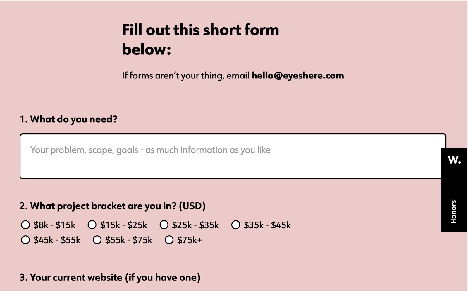 A screenshot of Eyes Here’s contact form, with three questions on a pink background.
