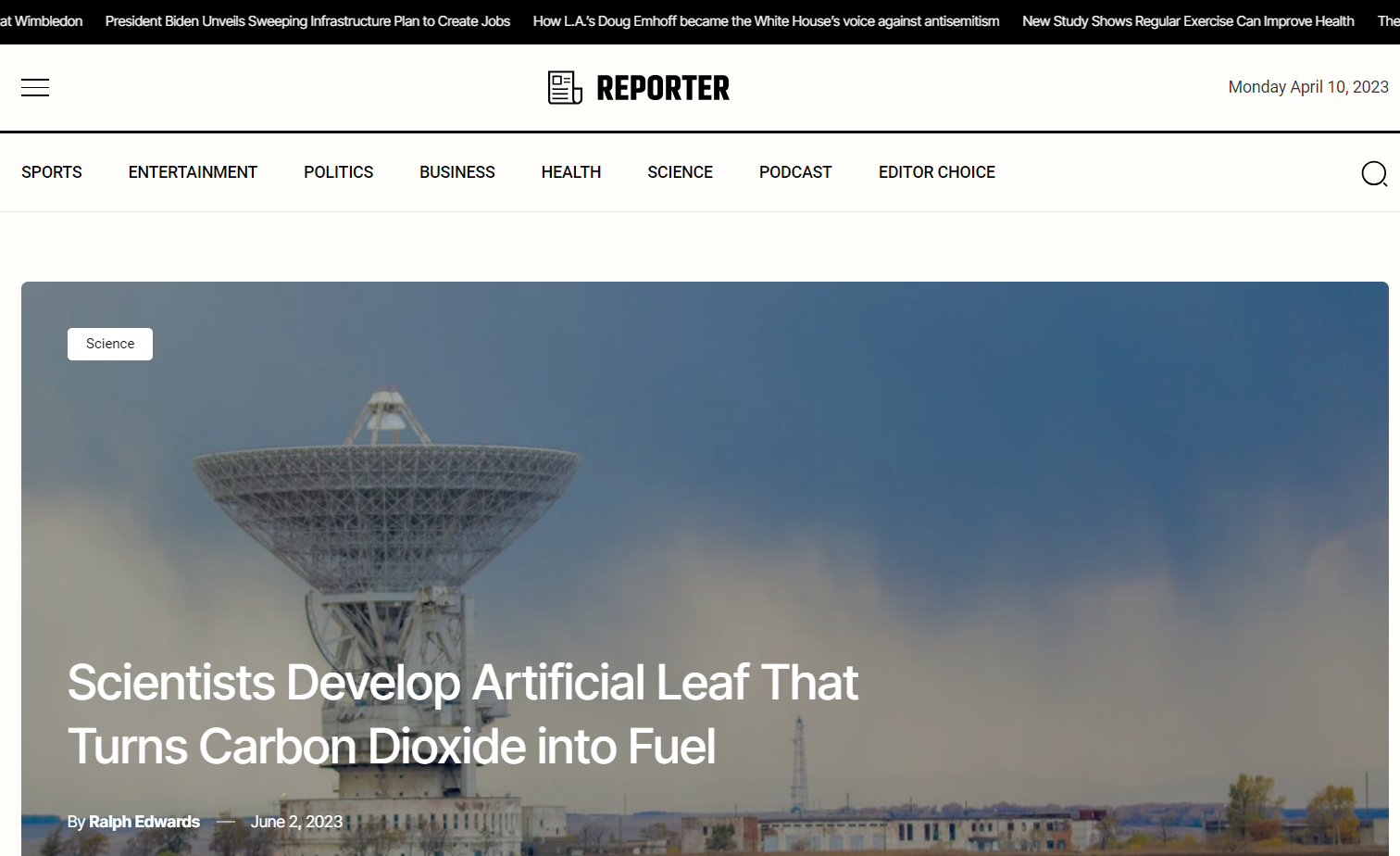Reporter news template homepage showing a large banner of a ground station with the text “Scientists Develop Artificial Leaf That Turns Carbon Dioxide into Fuel” overlaid on top.