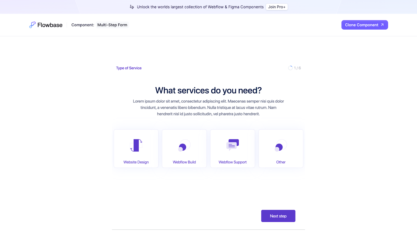 Flowbase’s Multi-Step Form design has a step-by-step format with a question, interactive multiple-choice elements, and an action button.
