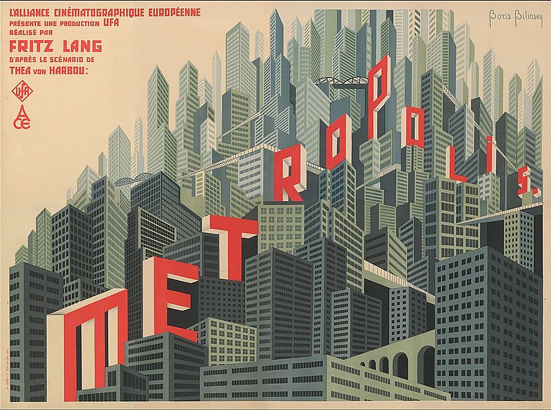 The movie poster for the 1927 film "Metropolis." Here, we see the letters for Metropolis, placed on top of different buildings. The letters are red, graphic and boxy.