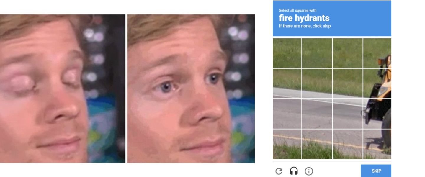 Photo reCAPTCHA with "fire hydrant" prompt and photo that does not contain fire hydrants. On left, two photos of a man blinking in disbelief.