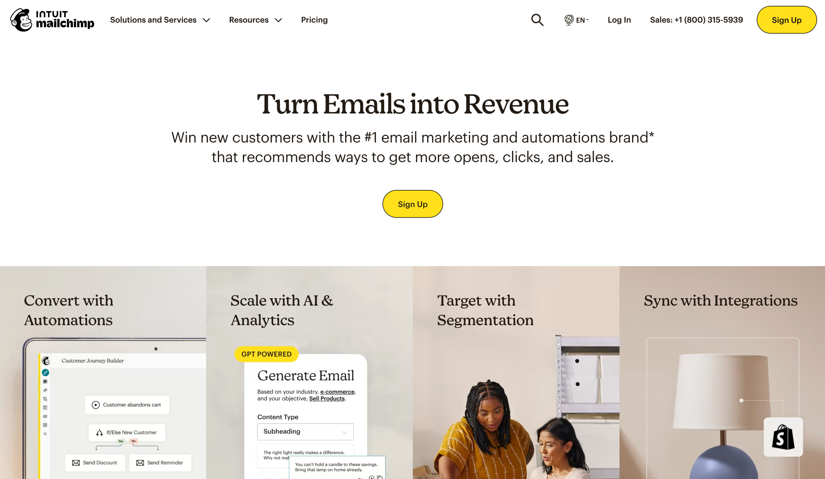 Mailchimp homepage. Headline: Turn Emails into Revenue. and yellow button "sign up"