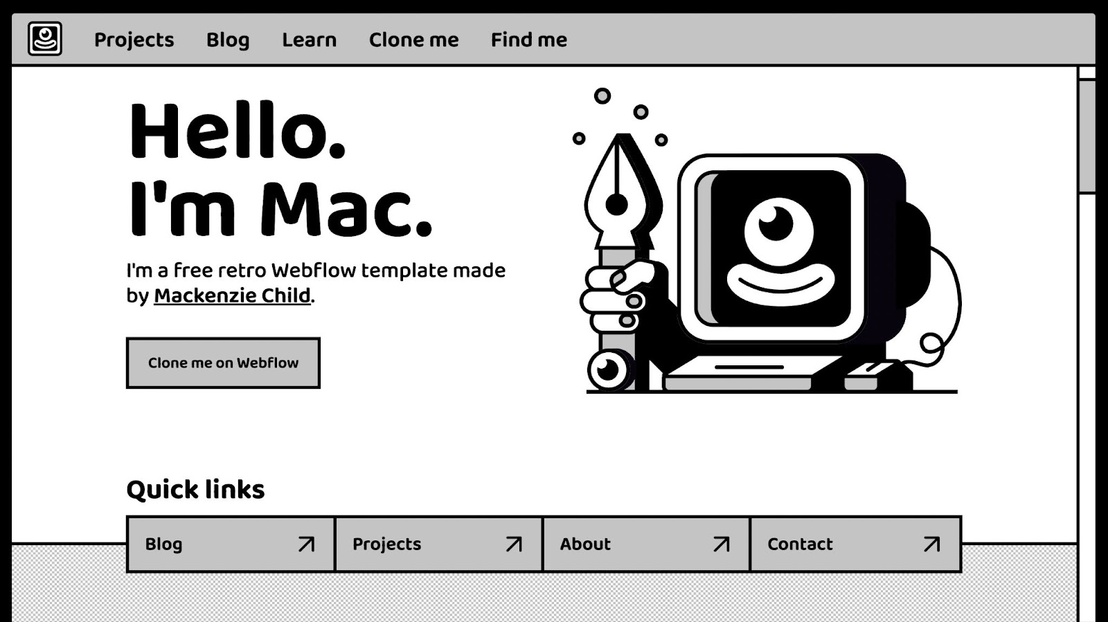 Retro site template. White background, gray buttons & menu. Black text "Hello I'm Mac" next to black & white cartoon of desktop computer smiling & holding pliers.