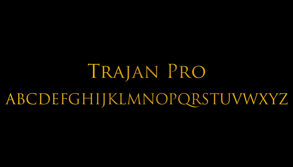 Trajan Pro font sample