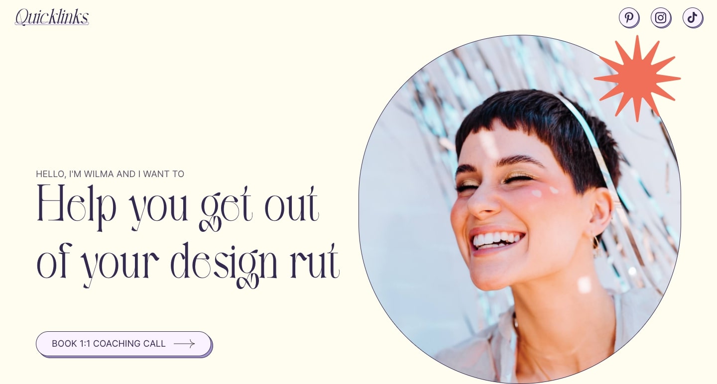 Quicklinks homepage. Off-white background. On left, text "Help you get out of your design rut." On right, circle photo of a woman with pixie haircut smiling