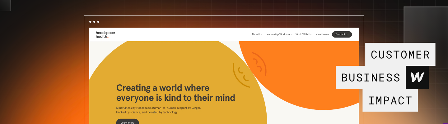 Top third of Headspace Health website. White background with two large circular shapes dominating the screen — one orange, one goldenrod yellow. Text over image "customer business impact"