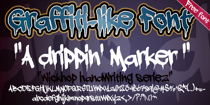 On a purple background, the words “Graffiti-like font, ‘A drippin marker’” are above an alphabet written in A Dripping Marker font.
