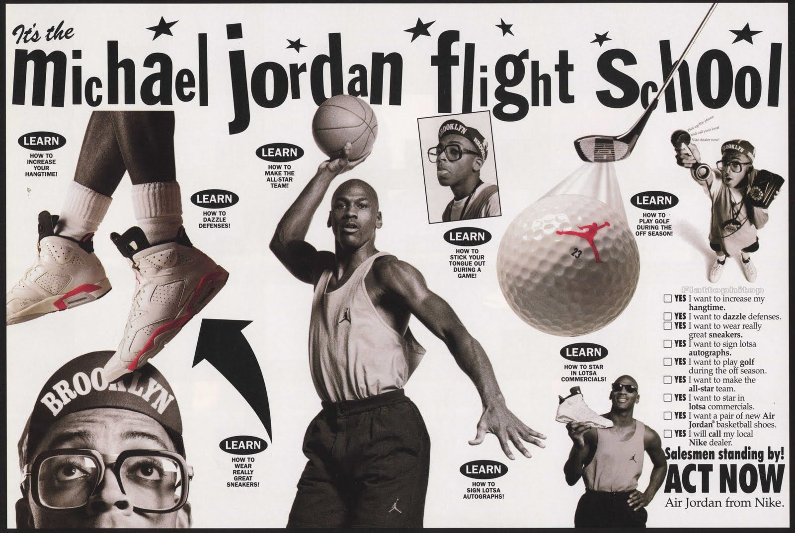 Poster ad for Spike Lee's Michael Jordan Nike ad. The ad is in black and white and reads "It's the Michael Jordan Flight School" across the top and includes an image of Jordan in the center surrounded by images of sneakers, trading cards, golf balls, Spike himself and more — each with a tip attached to it that reads "Learn" followed by the skill suggestion.