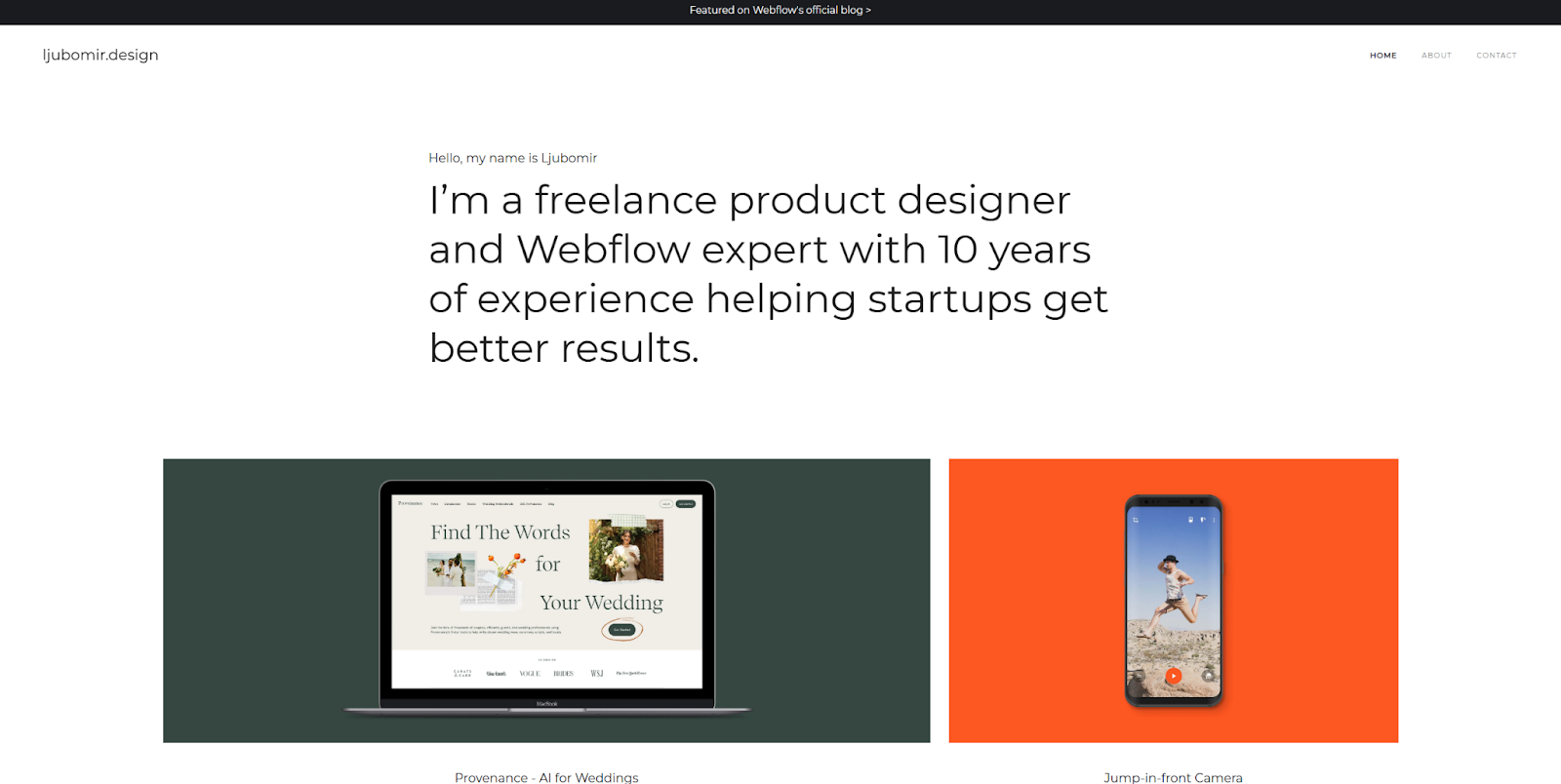 A screenshot of Ljubomir Bardžić’s portfolio homepage with text reading “Hello, my name is Ljubomir” above a larger headline describing Ljubomir as a freelance product designer and Webflow expert with 10 years of experience.