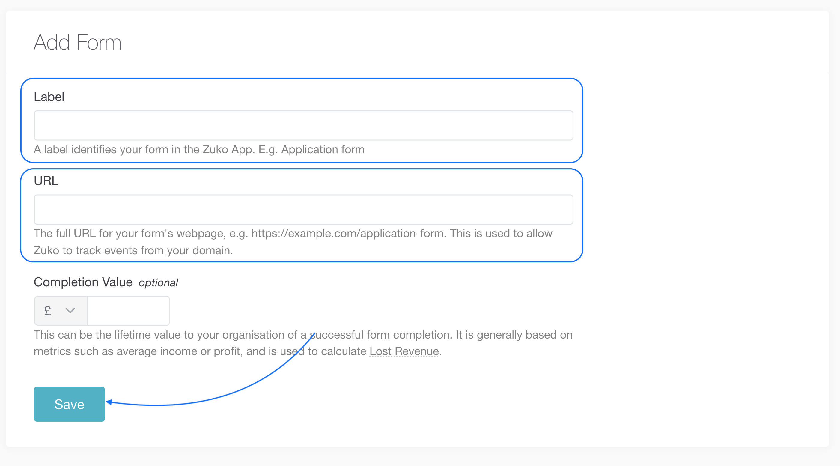 Zuko's Add Form page that includes a label field, a URL field, an optional completion value field, and a save button,