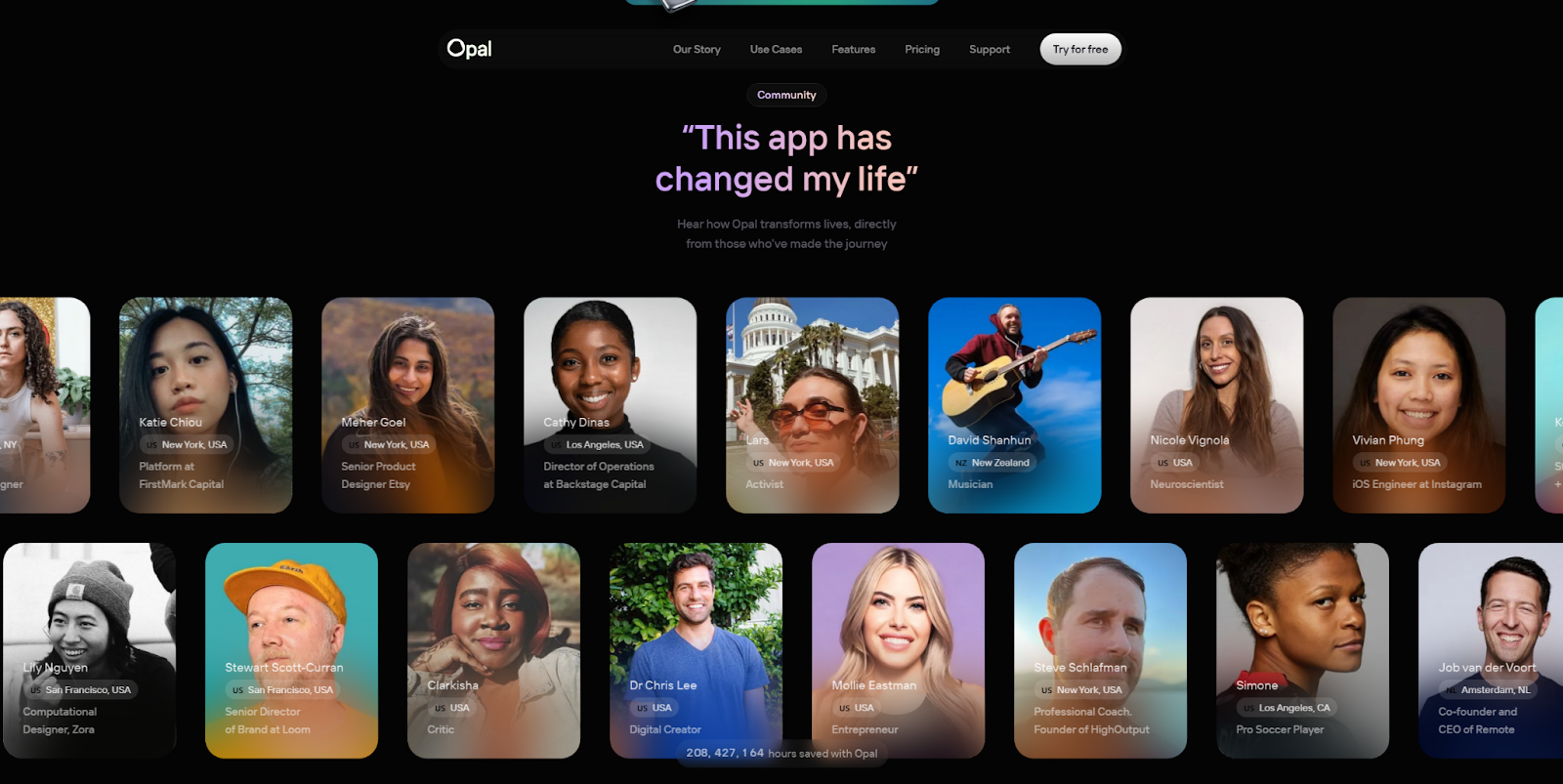 The Opal homepage features a gallery of users’ pictures below the phrase, “This app has changed my life.”