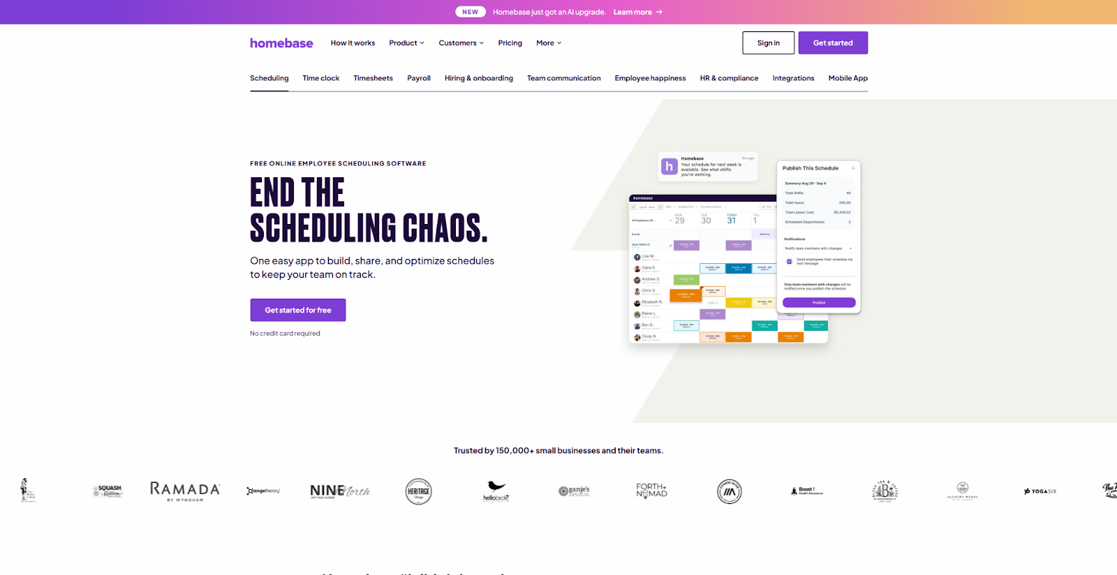 The Homebase Employee Scheduling landing page begins with the headline, “End the scheduling chaos,” next to a screenshot of the tool.
