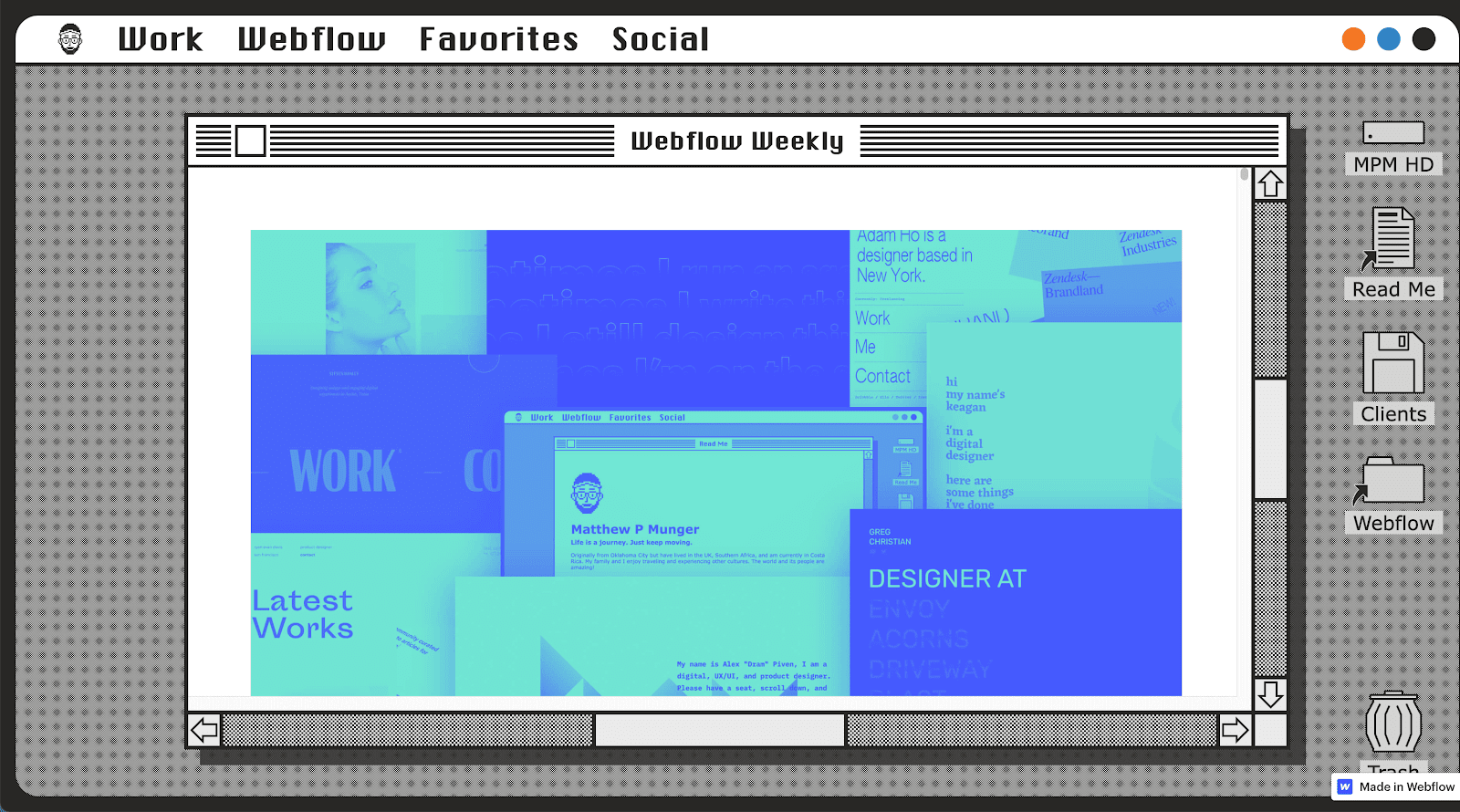 Matthew Munger’s portfolio website uses a retro aesthetic resembling a macOS desktop. “Webflow Weekly” appears at the top with files on the desktop for Read Me, Clients, and Webflow.