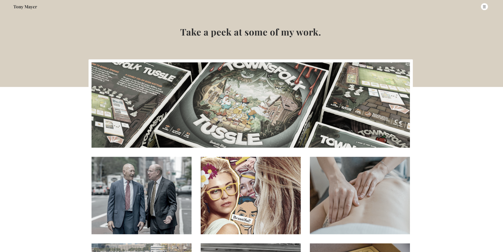 Tony Mayer’s portfolio website starts with the headline “Take a peek at some of my work” above a gallery of work samples.