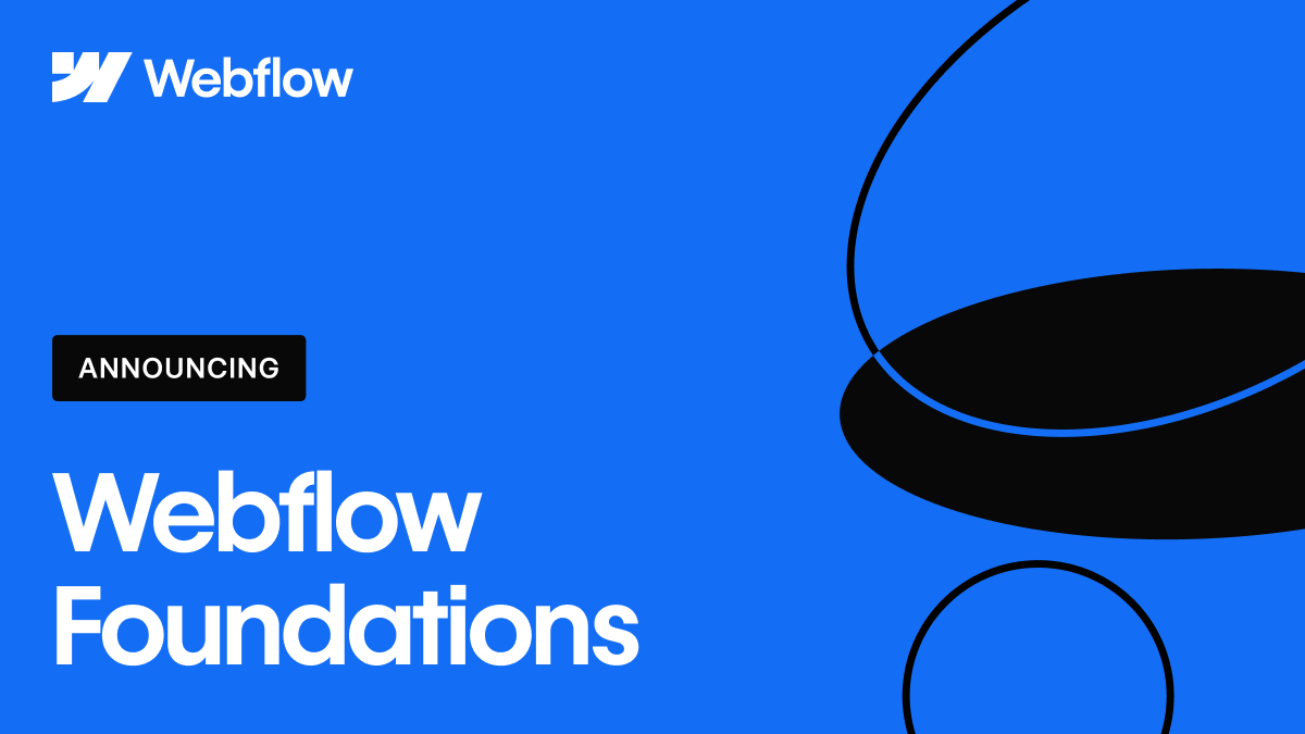 Introducing Webflow Foundations