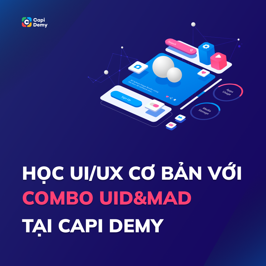 Học UI/UX cơ bản với combo hai khóa UID&MAWD tại Capi Demy