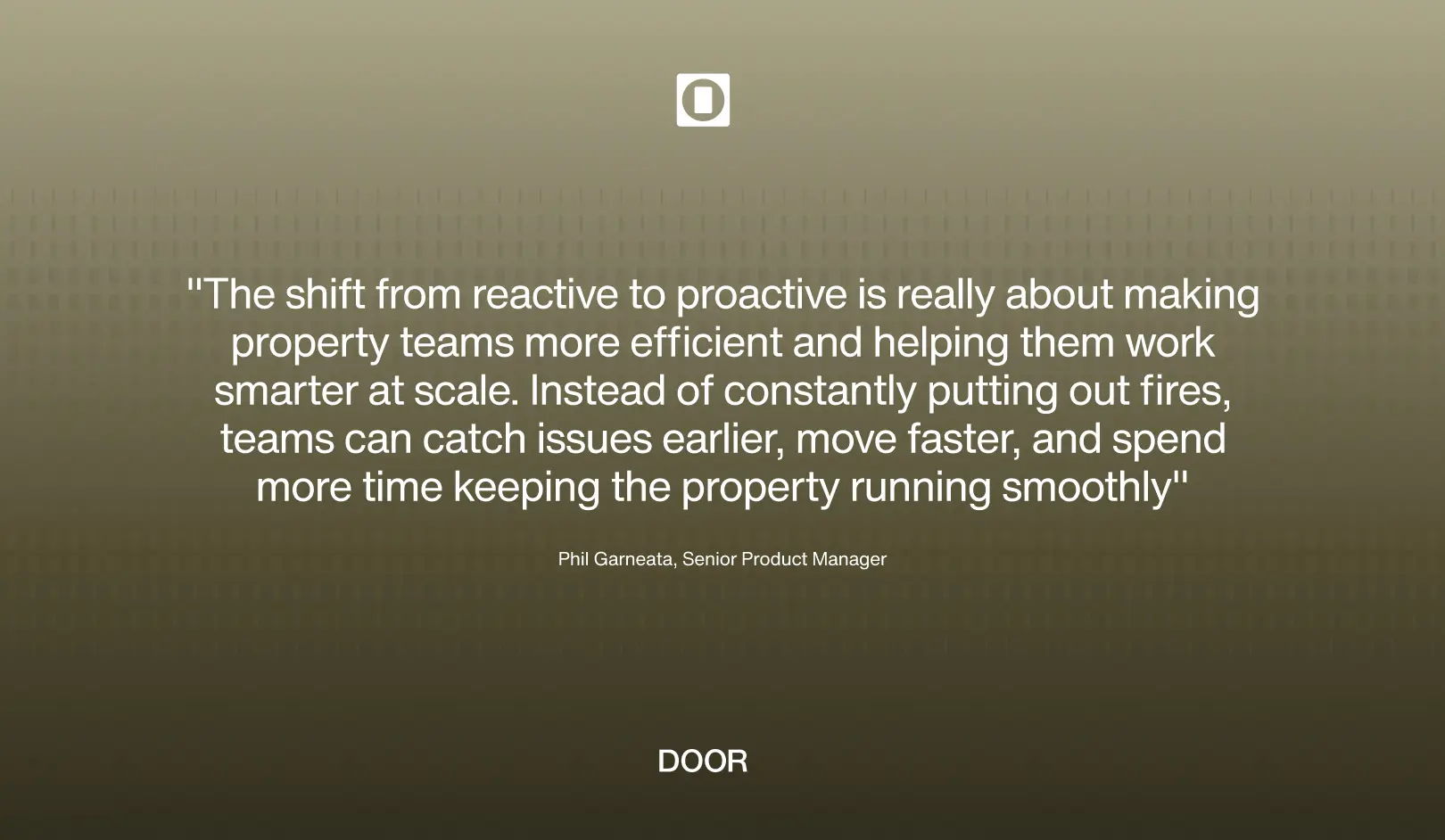 Property management quote on proactive operations and efficiency in smart building technology