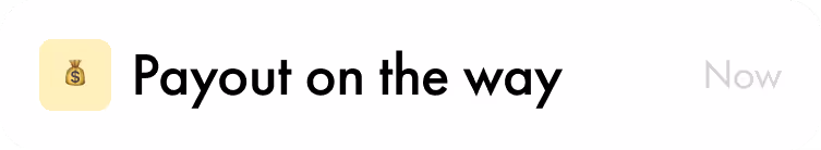 payout on the way notification
