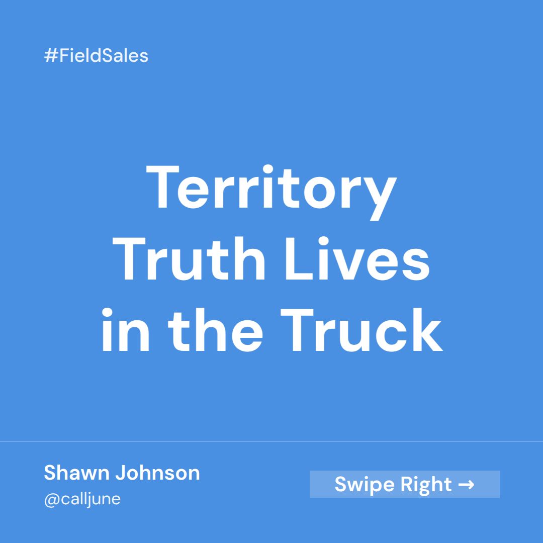 Territory Truth Does Not Live in Salesforce. It Lives in the Truck.