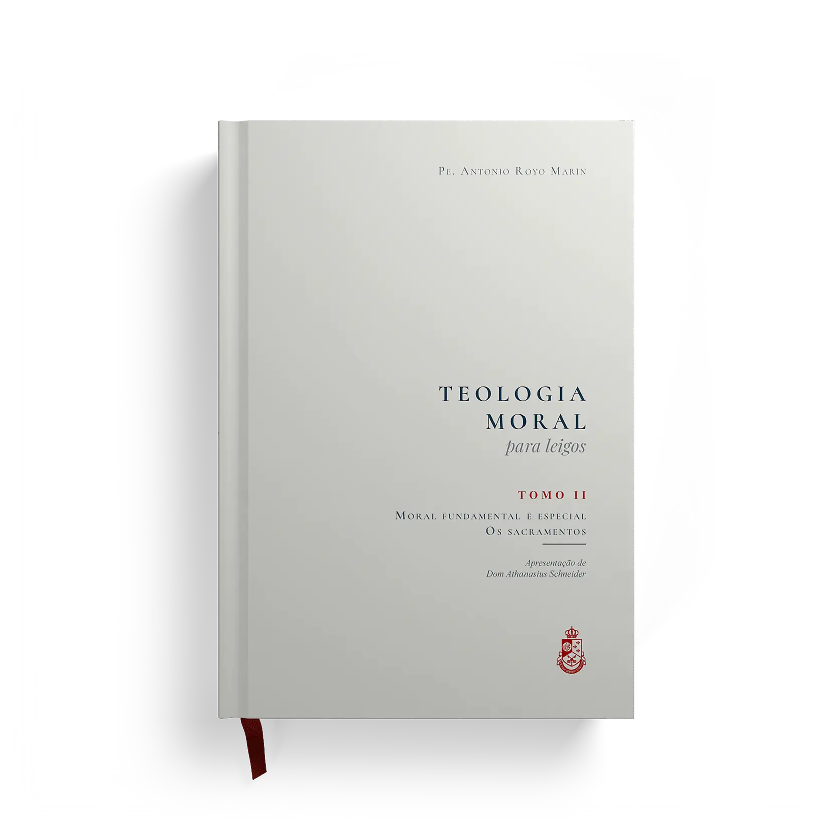 Teologia Moral para Leitos - Tomo dois