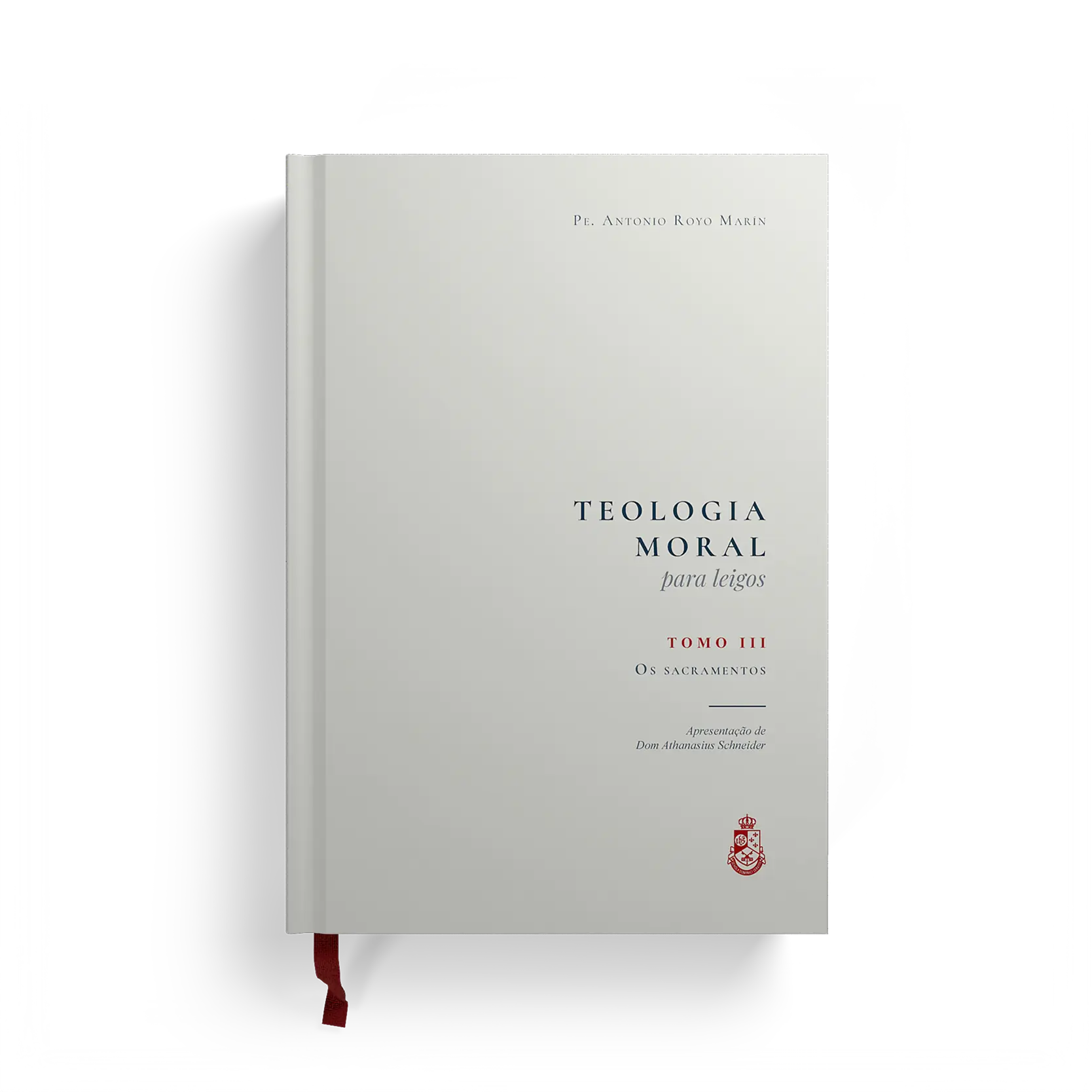Teologia Moral para Leitos - Tomo três