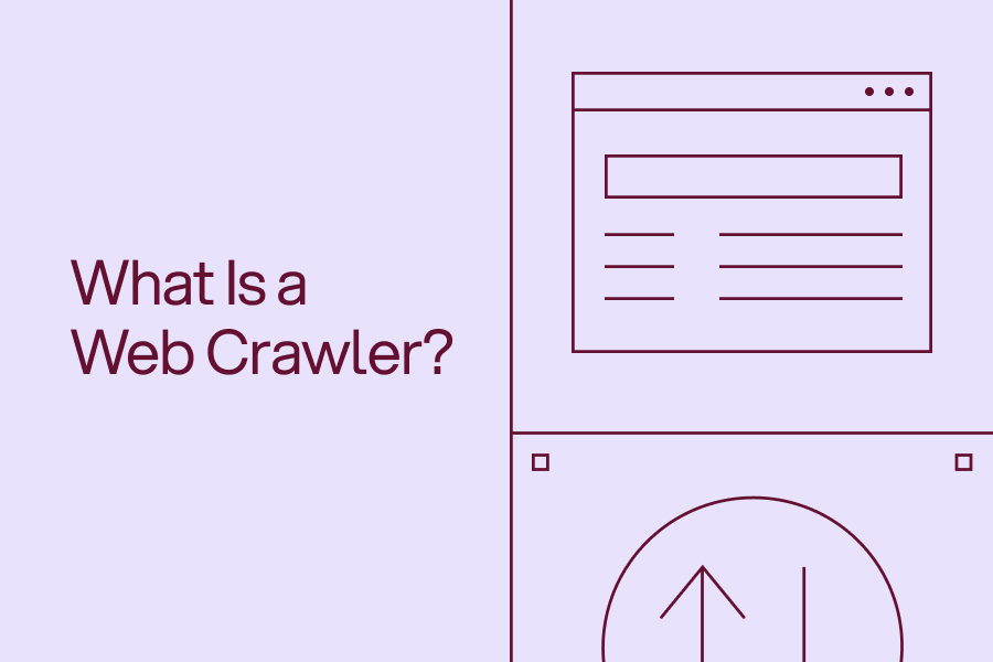 Graphic with the text 'What Is a Web Crawler?' beside simple line-art icons of a web browser window and an upward arrow, all on a light purple background.