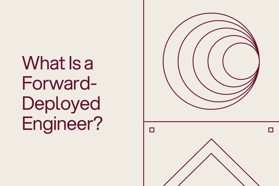 Graphic with the text “What Is a Forward-Deployed Engineer?” beside abstract maroon geometric shapes, including concentric circles and angular line designs.