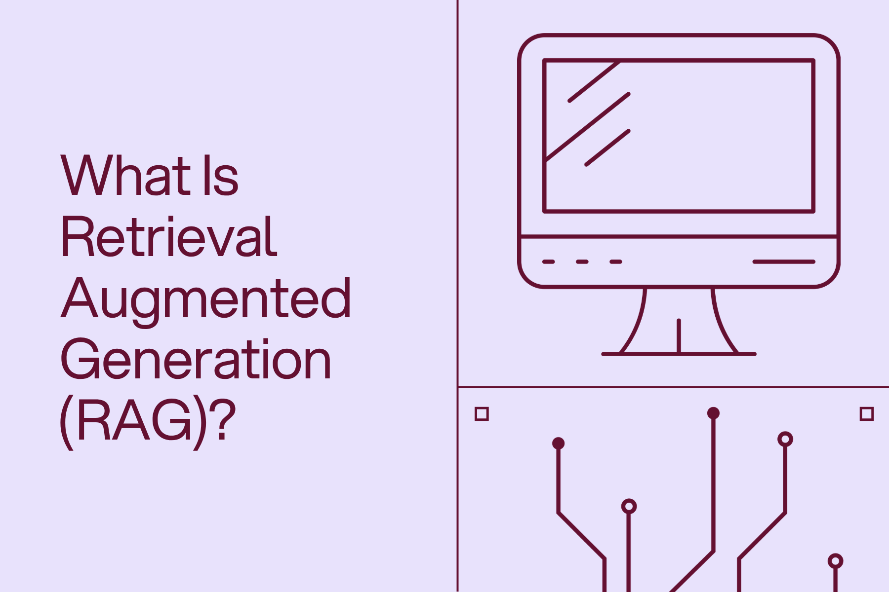 Graphic with the text 'What Is Retrieval Augmented Generation (RAG)?' beside line art of a computer monitor and circuit-like tech illustrations on a purple background.