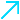 Blue arrow pointing diagonally upward to the right.