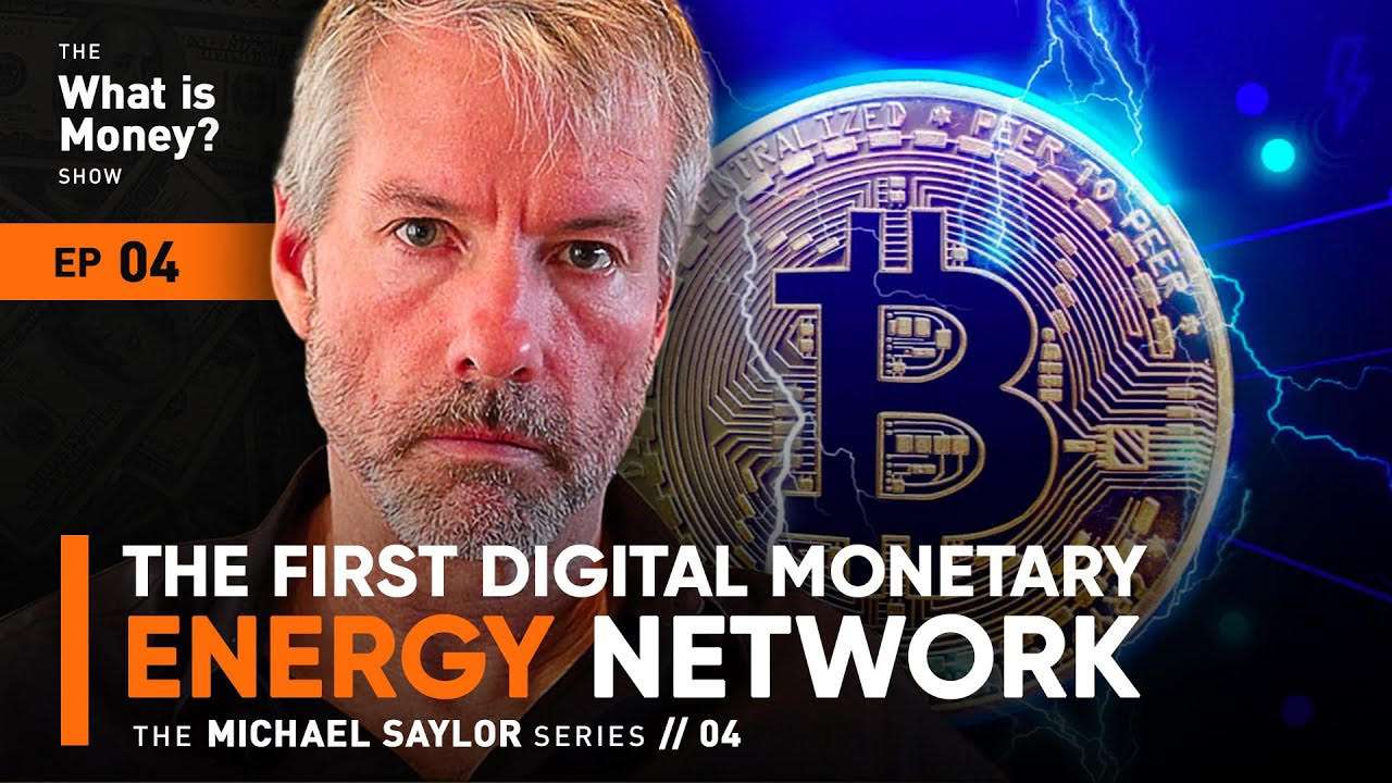 Portrait of a man with gray hair and beard next to a large Bitcoin symbol with lightning, titled 'The First Digital Monetary Energy Network, The Michael Saylor Series Episode 04'.