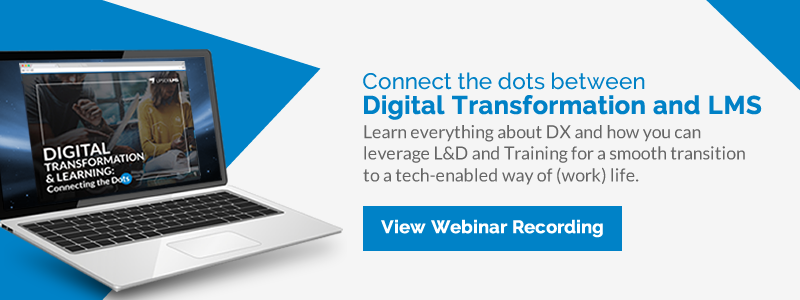 Digital Transformation & Learning: Connecting the Dots | Webinar