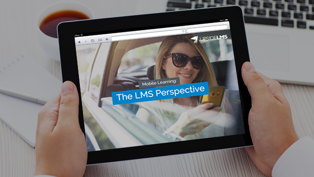 Mobile Learning: The LMS Perspective (eBook)