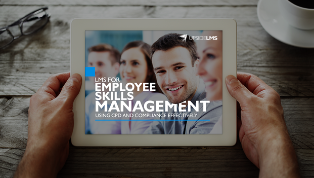 LMS for Employee Skills Management: Using CPD and Compliance Effectively