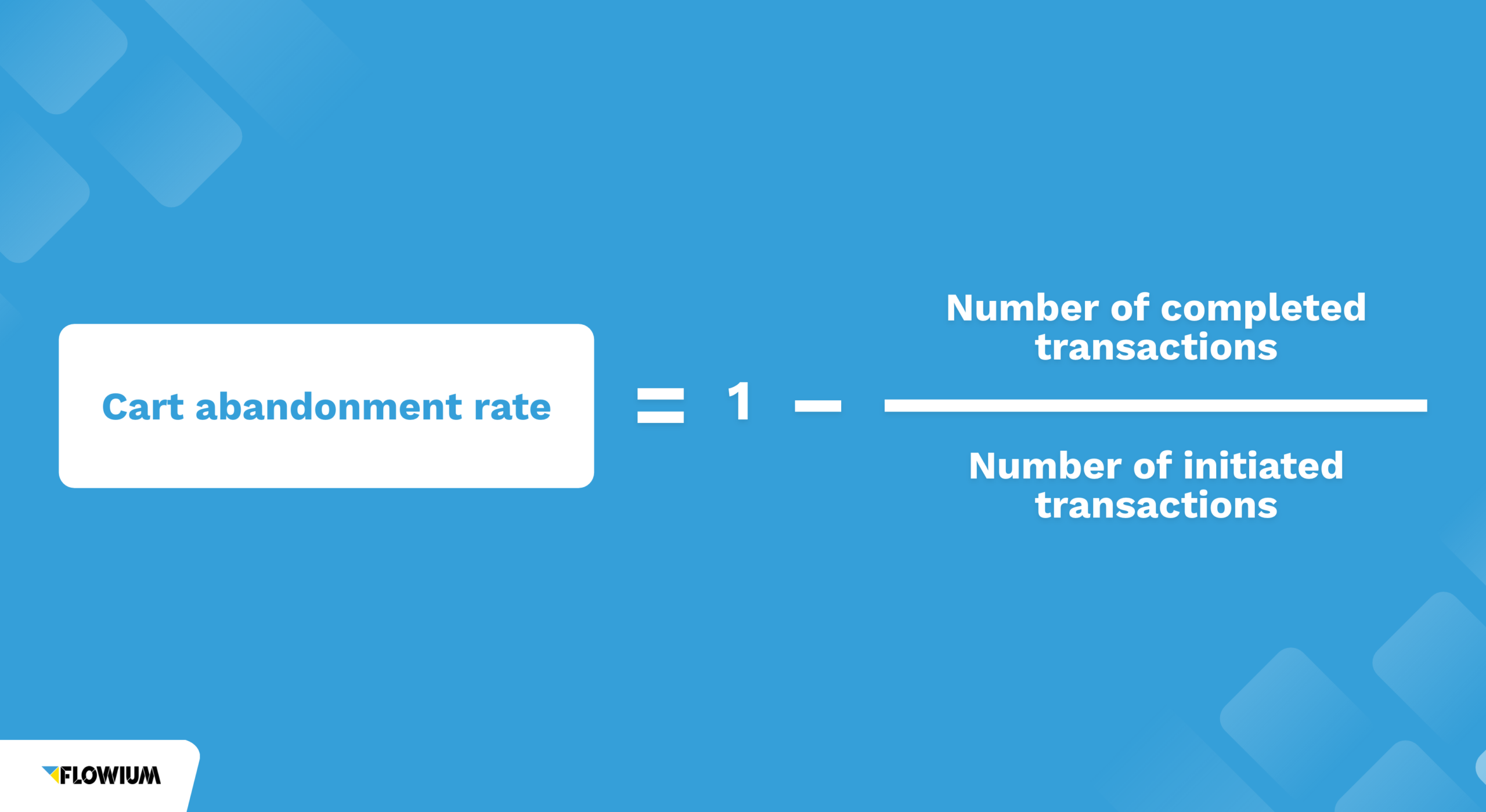 Fcrmula to calculate cart abandonment rate_Marketing funnel for eCommerce