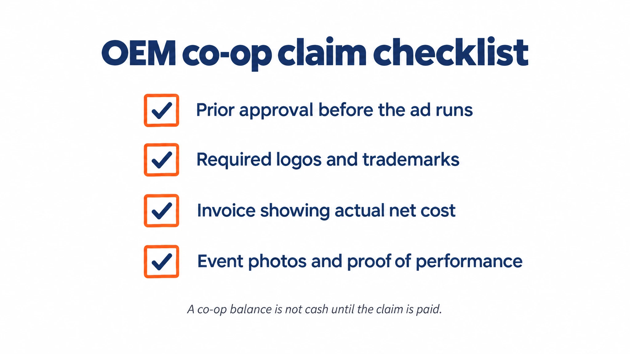 Checklist of OEM co-op claim requirements: prior approval, trademarks, invoice and event photos