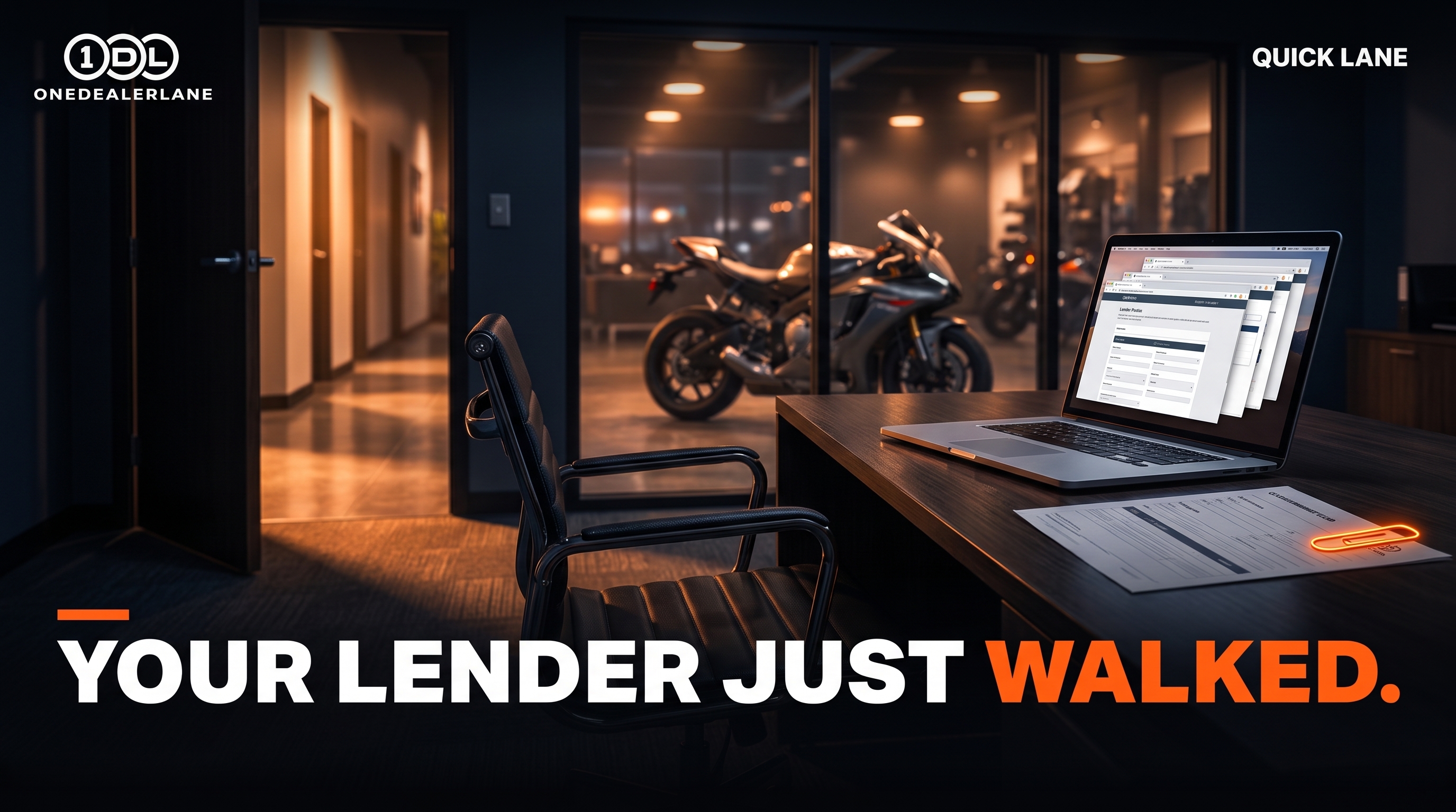 An empty F&I office chair beside a laptop with stacked lender portals and a credit application, with a motorcycle in the showroom behind. Headline: Your lender just walked.