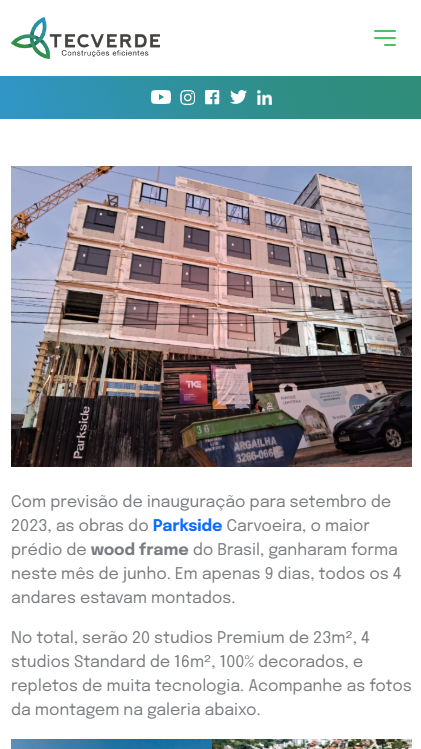 Matéria da Tecverde sobre as obras do Parkside Carvoeira, com foto da estrutura em wood frame em montagem