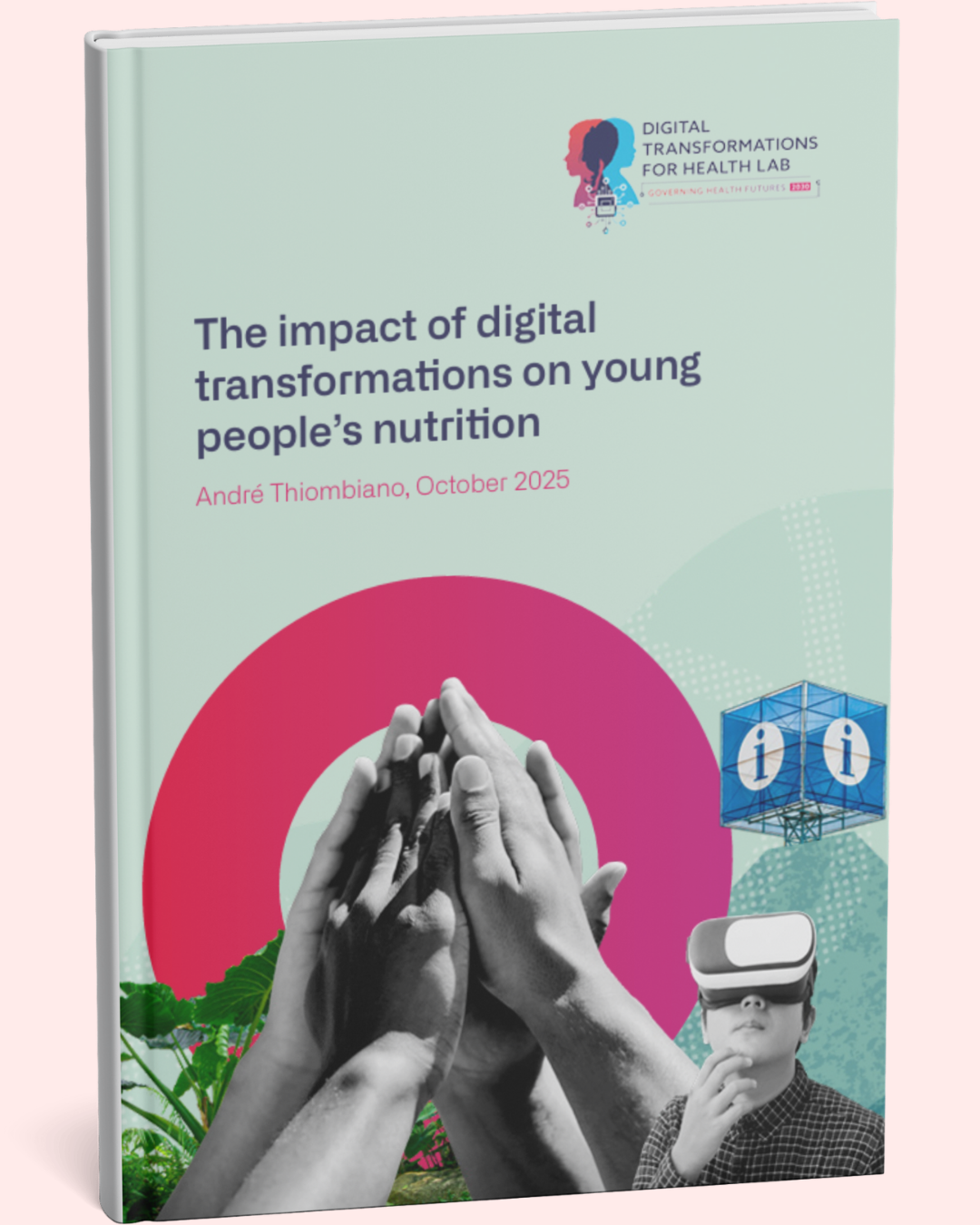 The impact of digital transformations on young people’s nutrition