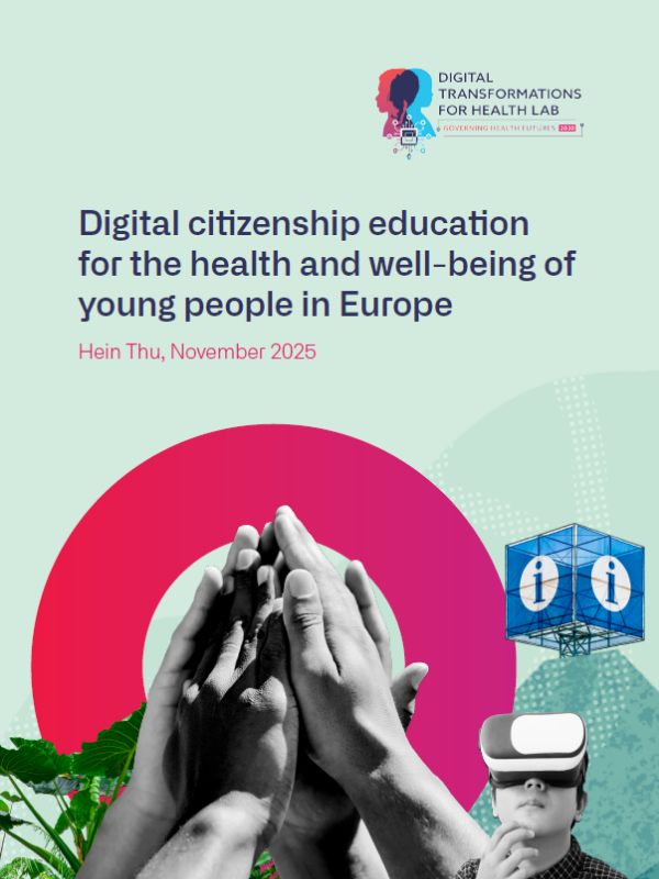 Digital citizenship education for the health and well-being of young people in Europe