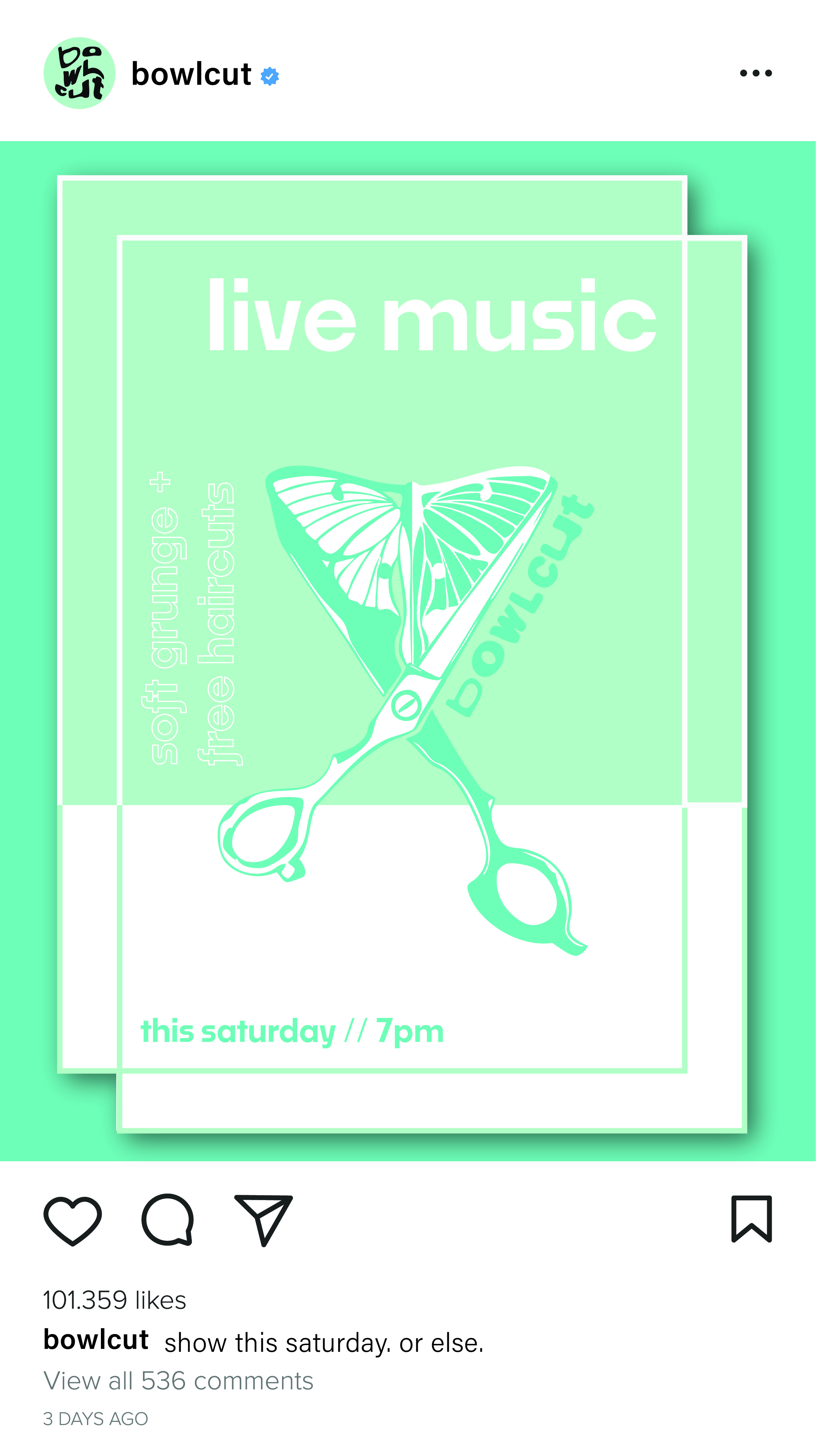 Instagram post from bowlcut announcing live music this Saturday at 7pm with soft grunge and free haircuts, featuring scissors with butterfly wings graphic in mint green tones.