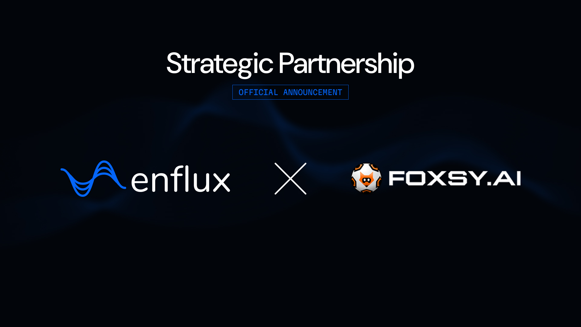 Enflux Invests in Foxsy AI to Advance Decentralized AI and Robotics Infrastructure